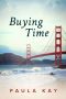 [Legacy 01] • Buying Time
